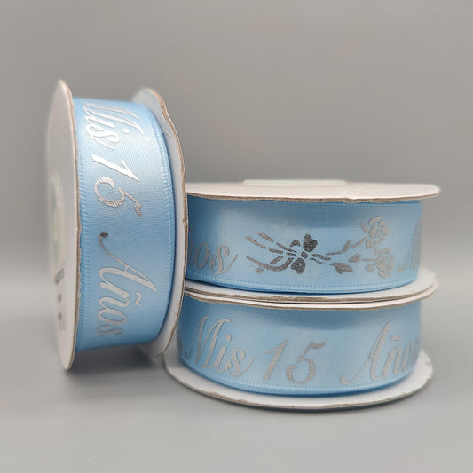Mis 15 Años Sky Blue Satin Ribbon: Silver Spanish Text, Quinceañera - 25Y