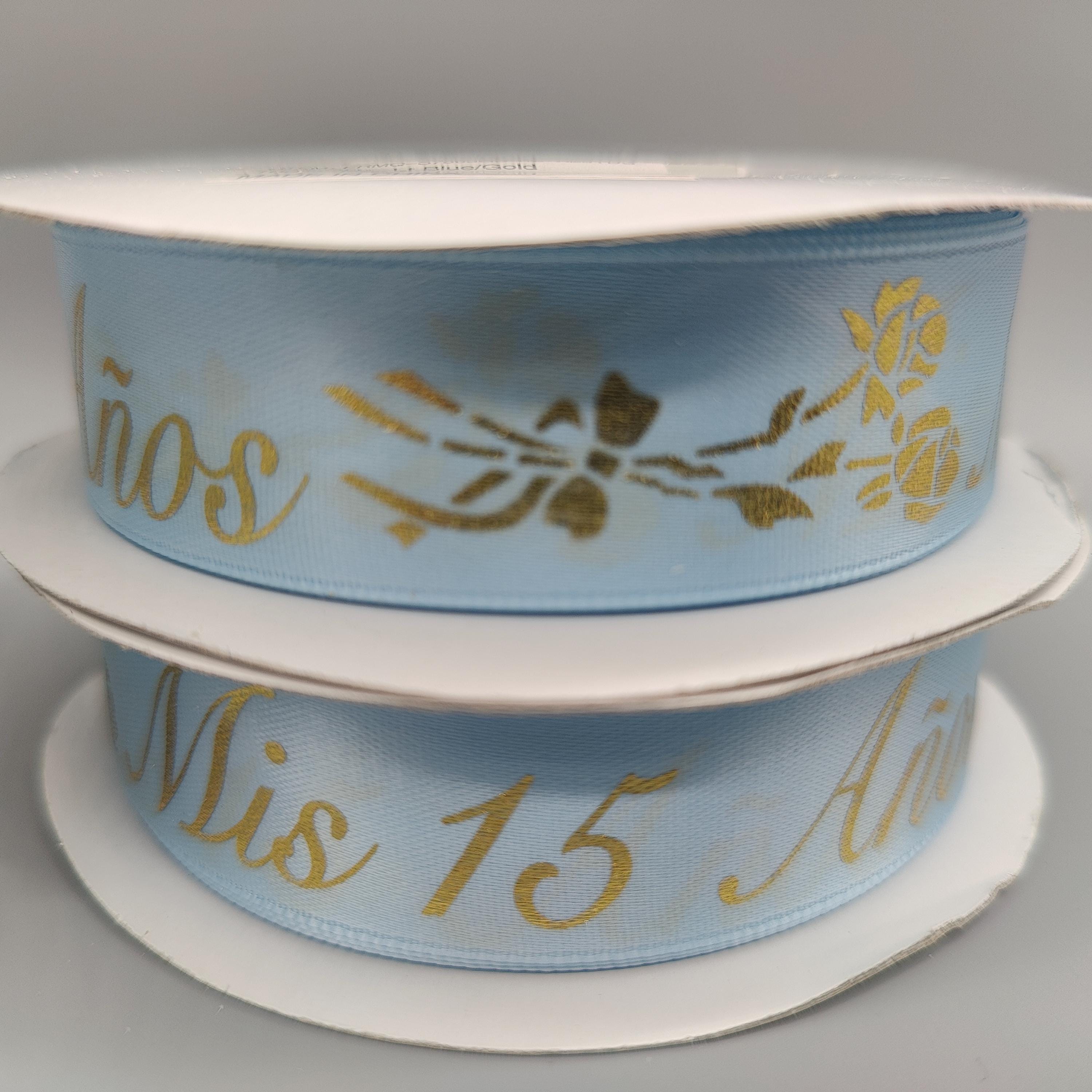 Mis 15 Años Sky Blue Satin Ribbon: Gold Spanish Text, Quinceañera - 25Y